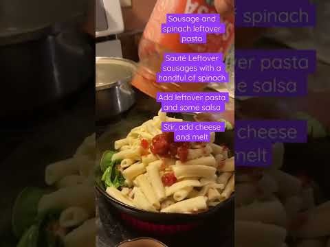 Leftover Sausage and Spinach Pasta - YouTube