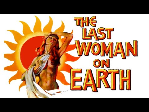 The Last Woman On Earth Classic Mystery Movie Romance Drama Film