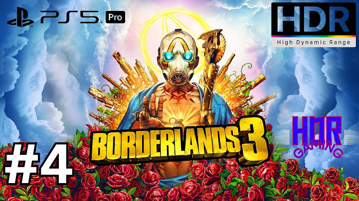 Borderlands 3 Gameplay walkthrough part 4 HDR