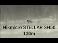 Hikmicro Stellar SH50 vs fox in full fog. 120m