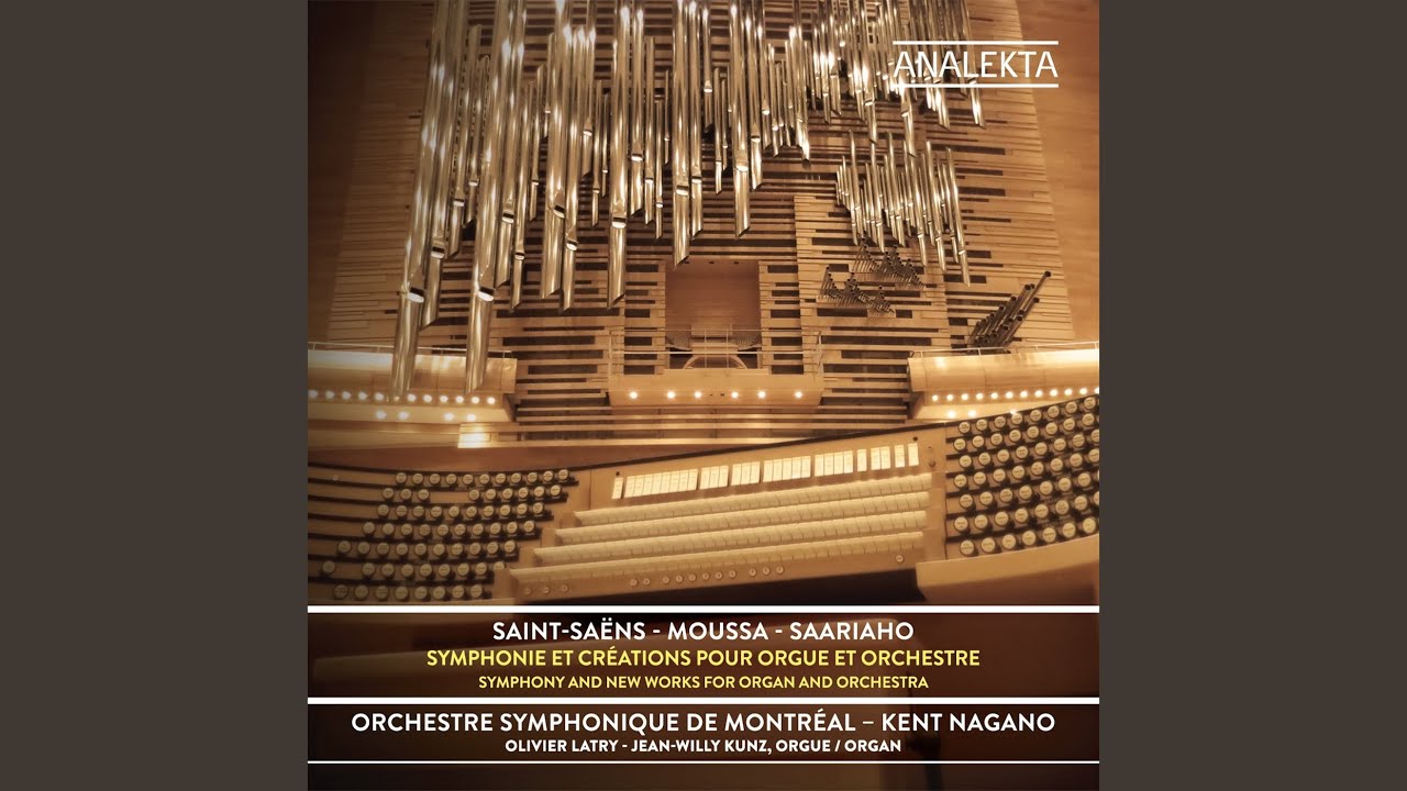 Symphony No. 3 in C Minor, Op. 78, “Organ Symphony”: Adagio – Allegro moderato Symphony No. 3 in C Minor, Op. 78, “Organ Symphony”: Adagio – Allegro moderato