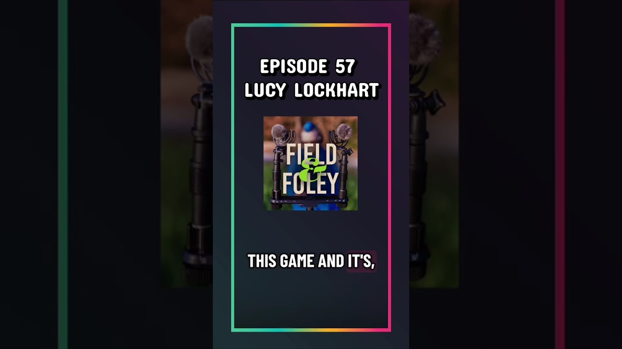 New episode out next week on Field & Foley with the wonderful voice talent Lucy Lockhart!