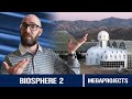 Biosphere 2: The Martian Colony We Made on Earth... And How it Went Wrong