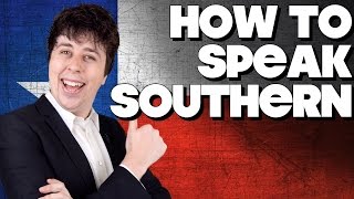 How To Speak Southern American How To Speak Southern American