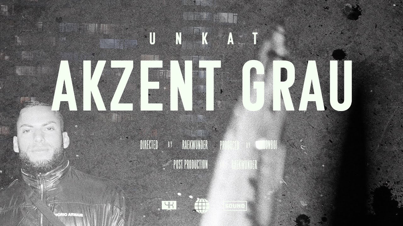 UNKAT - Akzent Grau [ Official Music Video ] prod. by Moonboi