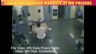 COVID Vaccine Mandate At Minnesota Prisons