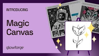 New feature drop! Meet Magic Canvas