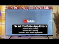 YouTube Not Working on Smart TV - How to Fix