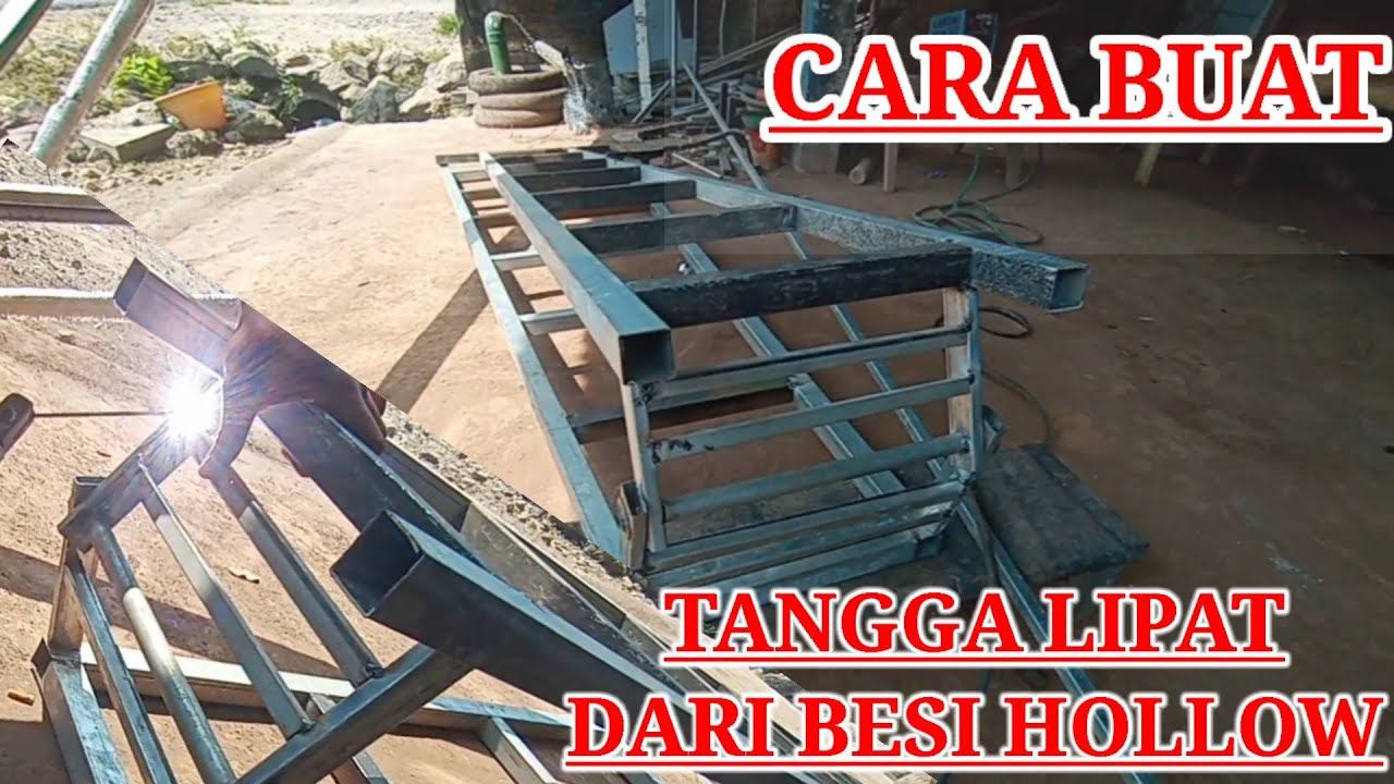 Tangga lipat cara buat  dari  besi  hollow  4x4 tetap kokoh 