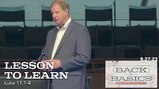 Sunday Message - Lesson to Learn - 8.27.2023