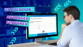 Gradebook: Advanced Features