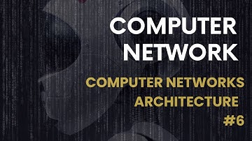What is Network Architecture?  | Peer to Peer | Client-Server architecture