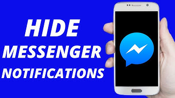 How To Hide Facebook Messenger Notifications ! Android & IOS