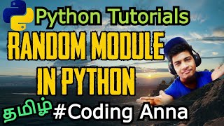 #39 Using Random Module in Python || Python Tutorials in Tamil|| #CodingAnna