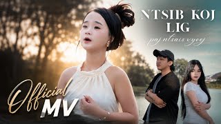 Ntsib Koj Lig- Paj Ntsais Xyooj (Nkauj Tshiab) 08/15/2026