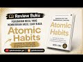 KITA MULAI DARI HAL-HAL TERKECIL //ATOMIC HABITS// #literasi #atomichabits #review #reviewbuku 