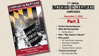 2024 - 7th Annual 'Lynching in Maryland' Conference Part 1