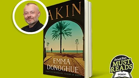 Sinad & Rick's Must Reads - Akin by Emma Donoghue