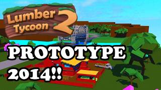 LUMBER TYCOON 2 PROTOTYPE 2014