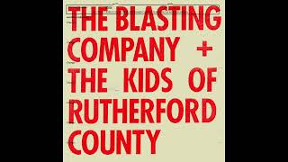 The Blasting Company - Smiling And Proud