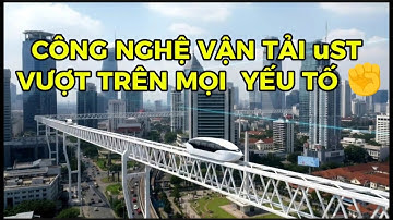 CÔNG NGHỆ VẬN TẢI uST VƯỢT TRÊN MỌI  YẾU TỐ ✊️
