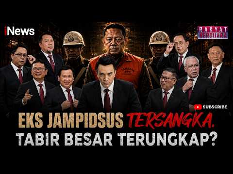 (FULL) Eks Jampidsus Tersangka Tabir Besar Terungkap? | Rakyat Bersuara