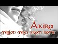Akira - Million Miles From Home (Dj Manian Vs. Tune Up! Rmx) (2006)