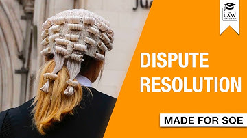 Dispute Resolution | SQE Prep | Course Preview