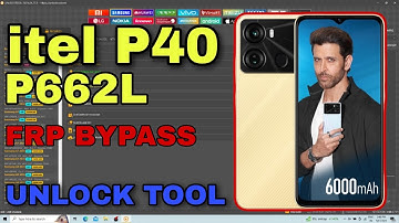 Itel P40 (P662L) FRP Unlock Tool | itel p40 Frp bypass | itel p40 (P662L)