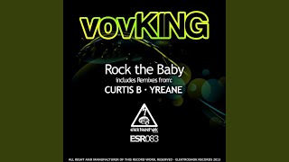 Download Lagu Rock The Baby (Yreane Remix) MP3