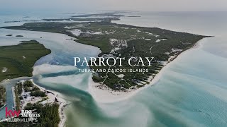 Parrot Cay | Keller Williams Turks and Caicos Islands