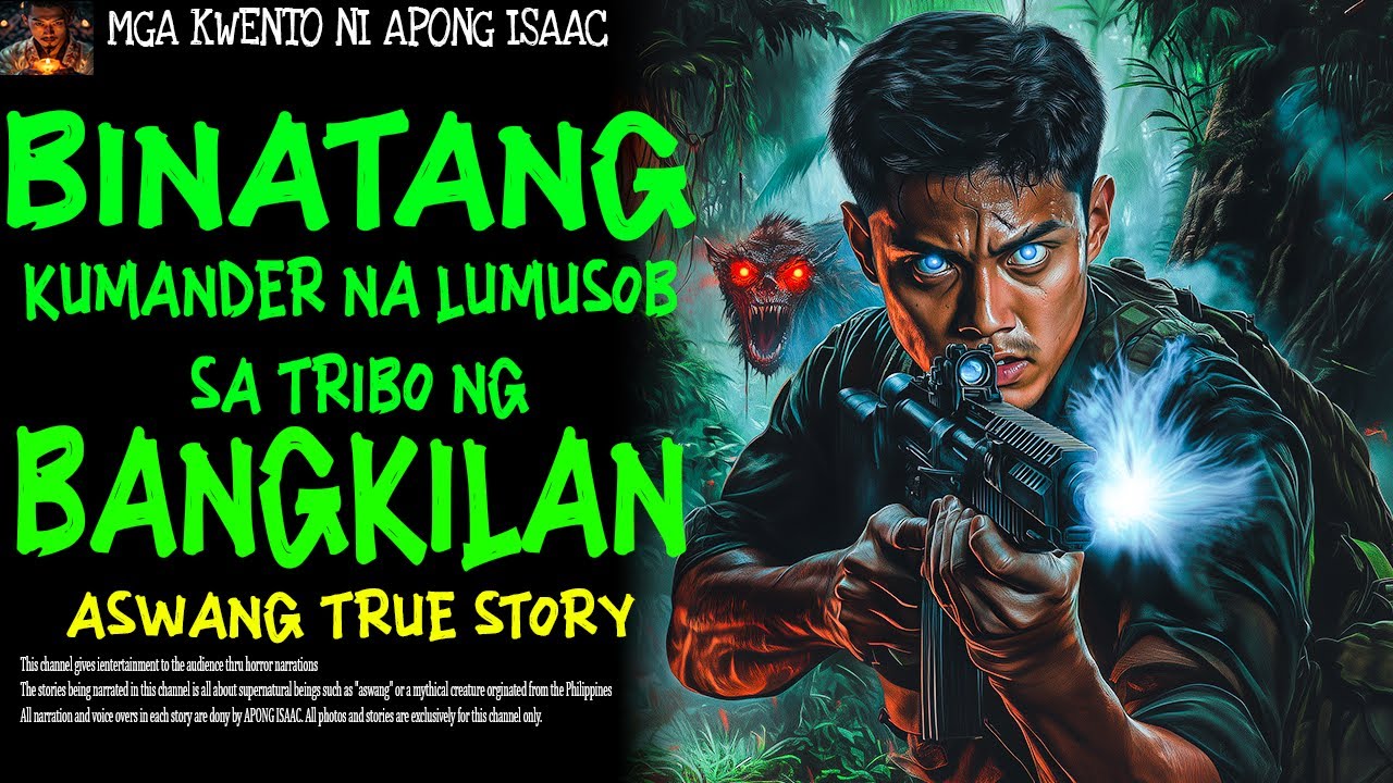 BINATANG KUMANDER UMUBOS SA TRIBO NG BANGKILAN | Aswang True Story