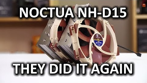 Noctua NH-D15 Silent Tower Heatsink