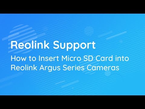 Insert Micro SD Card into Reolink Argus 2 & Argus Pro