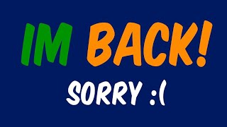 Finally I Am Back? Quit Youtube
