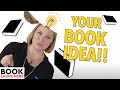 What Makes a Great Book Idea? 5 Things to Look For