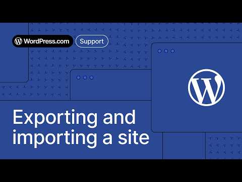 How to Export and Import a WordPress Site (Backup & Migration Guide)