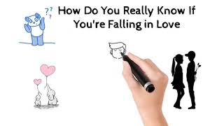 Really know if you're falling in love ...