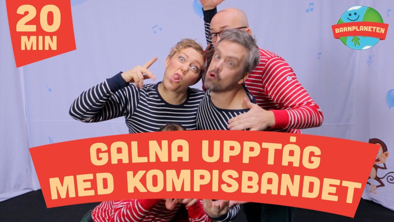 Galna upptåg med Kompisbandet