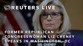 LIVE: Former Republican Congresswoman Liz Cheney speaks in Washington, DC