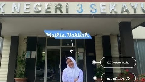 Tugas informatika video perkenalan diri Muthia Nabilah