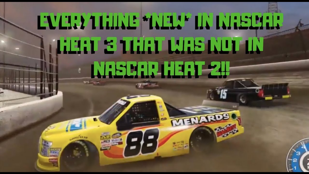 Everything *NEW* in NASCAR Heat 3 That Was NOT in NASCAR Heat 2 nascar monster energy