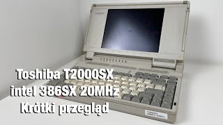 Toshiba T2000SX - krótki przegląd