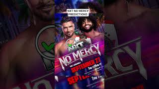 Nxt No Mercy Predictions