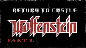 Return to Castle Wolfenstein walkthrough part 3. (Tram Ride)