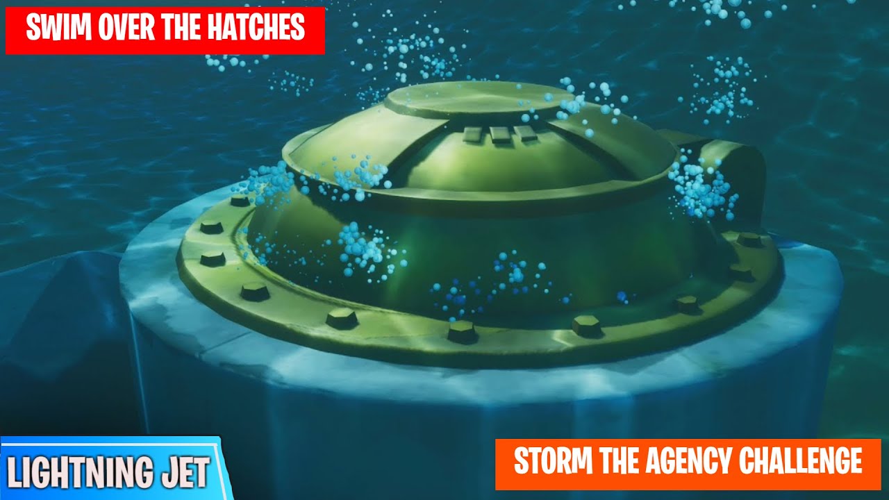 Swim Over Hatches At The Agency Fortnite Storm The Agency Challenge Guide Youtube - roblox the hatch agency