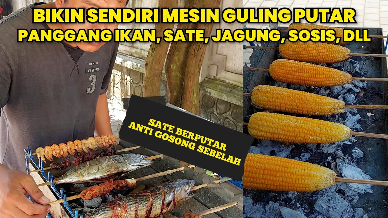 Cara Membuat Mesin Panggangan Putar Banyak Tusuk Untuk Sate Ayam, Ikan, Jagung, Sosis dll.