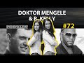 OPRAVDOVÉ ZLOČINY #72 - Doktor Mengele & R. Kelly