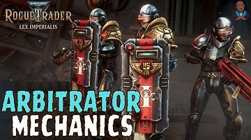 WH40K: Rogue Trader - Full Abritrator Mechanics Breakdown (New Weapons, Abilities & Talents!)