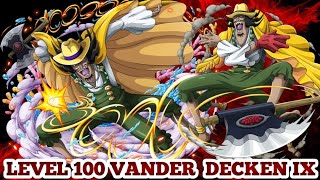 LEVEL 100 CAPTAIN VANDER DECKEN IX GAMEPLAY | ONE PIECE BOUNTY RUSH | OPBR